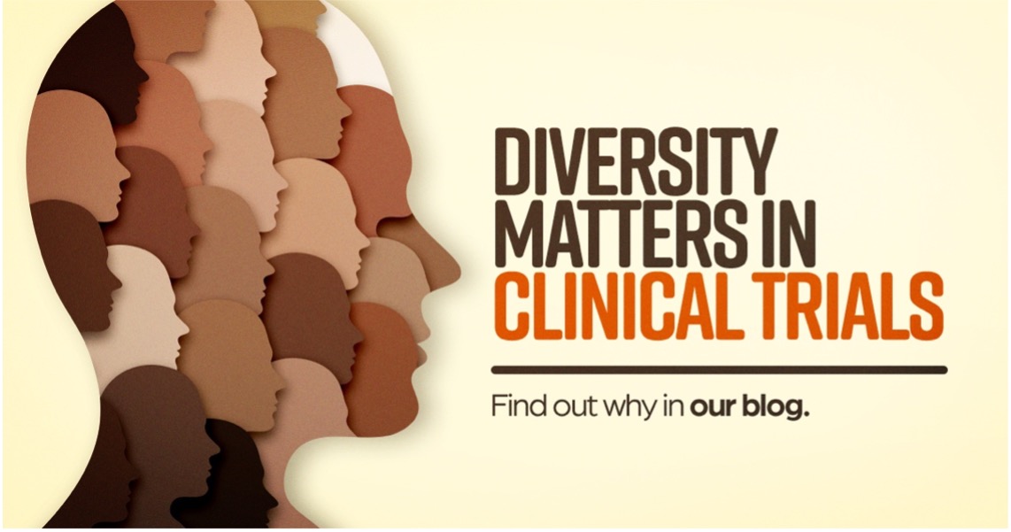 Diversity Matters in Clinical Trials. Find out why in our blog.